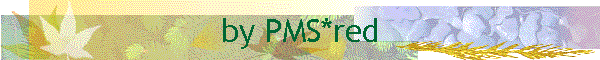 by PMS*red
